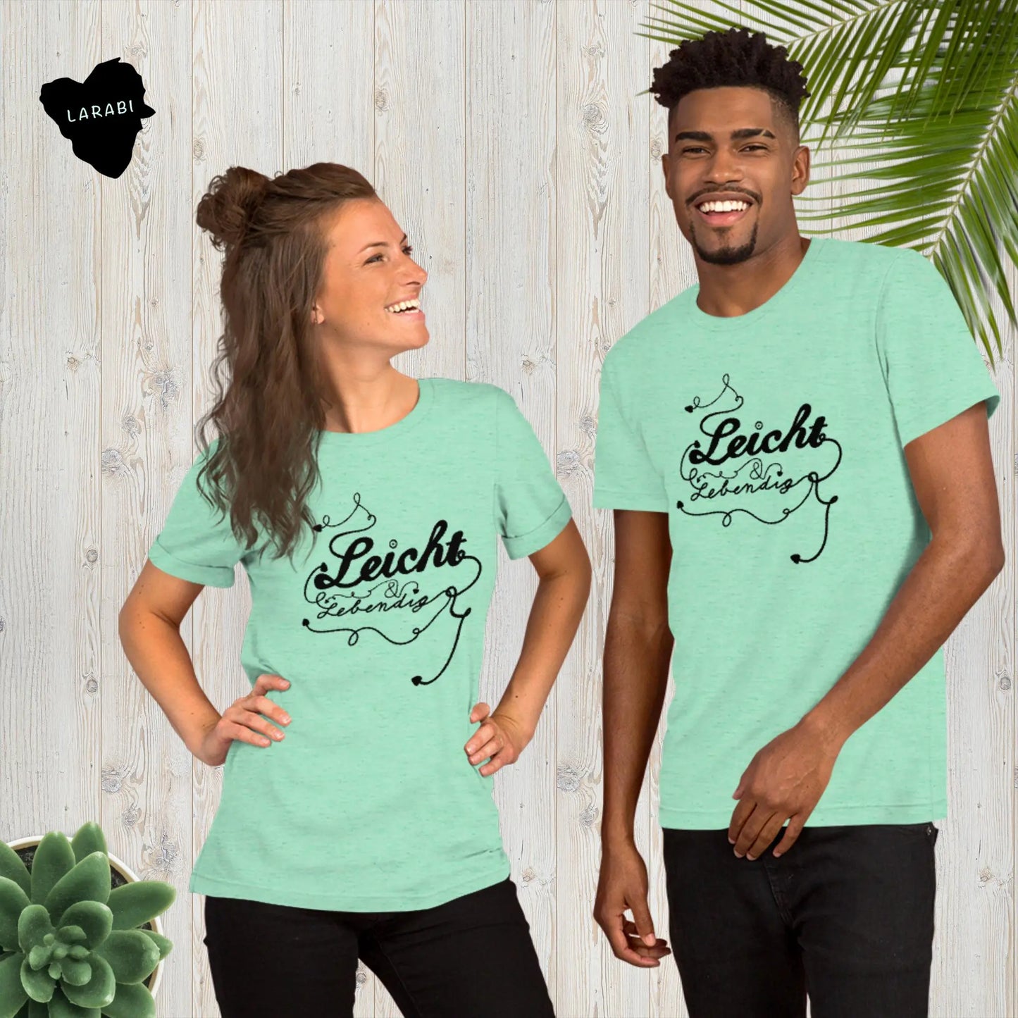 Unisex-T-Shirt Aufschrift Leicht&Lebendig LARABI