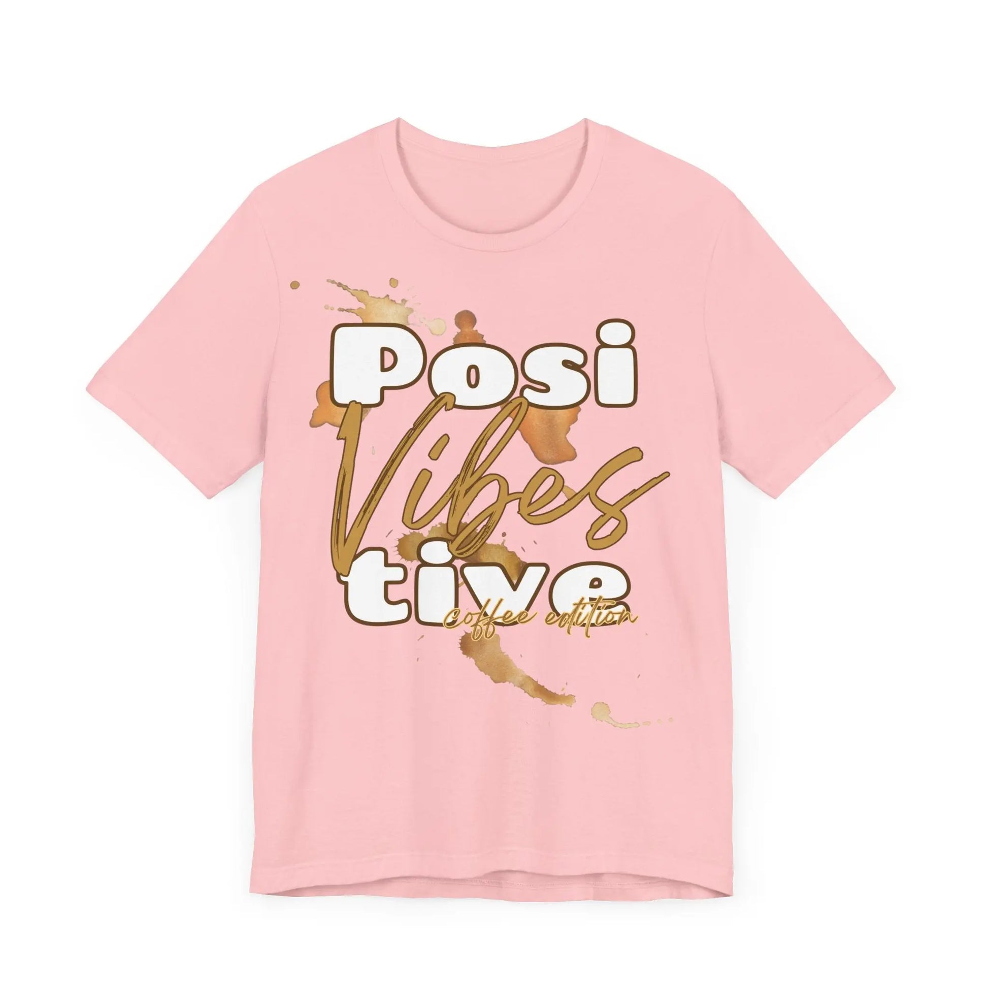 Positive Vibes | Coffee Edition T-Shirt | Unisex Shirt mit Kaffeeflecken | Positive Vibes Tee | Kaffee-Liebhaber Geschenk | XS-2XL Printify