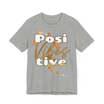 Positive Vibes | Coffee Edition T-Shirt | Unisex Shirt mit Kaffeeflecken | Positive Vibes Tee | Kaffee-Liebhaber Geschenk | XS-2XL Printify