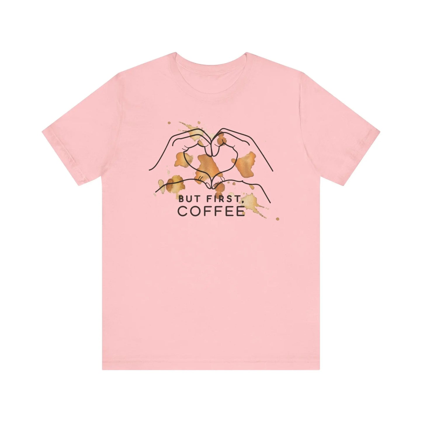 But First Coffee | Unisex Jersey T-Shirt | Geschenk für Kaffee Liebhaber | Fun Shirt | Printify