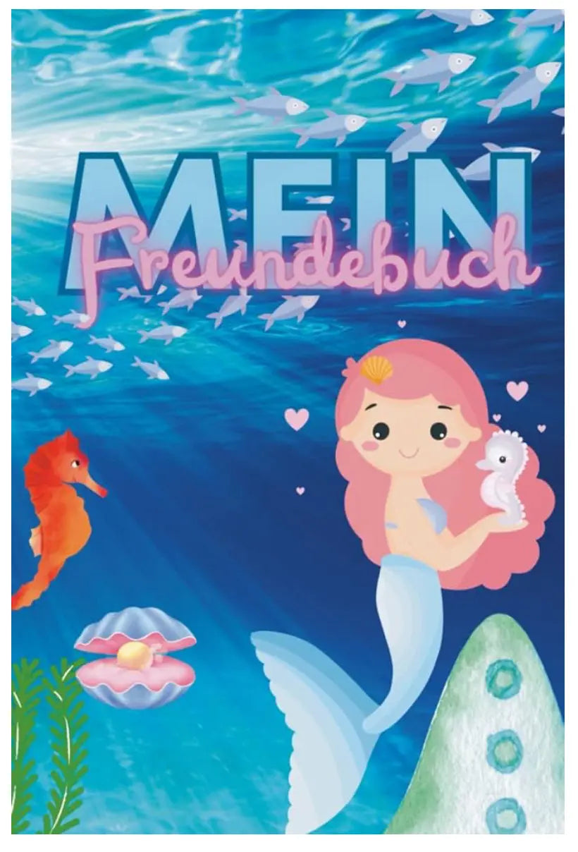 Freundebuch Meerjungfrauen | Freundealbum für Kinder | Unterwasserwelt & Glitzer | Geschenk für Mädchen | Freundebuch Schule & Kindergarten - LARABI