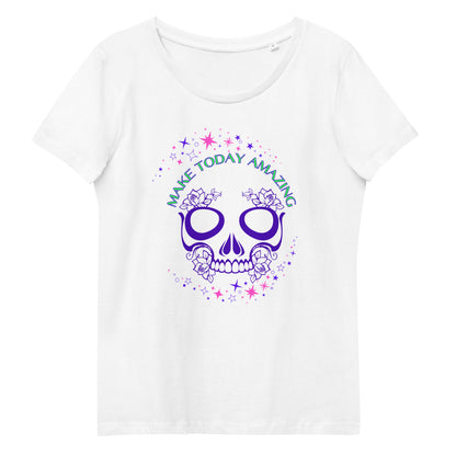 T-Shirt Skull Make Today Amazing